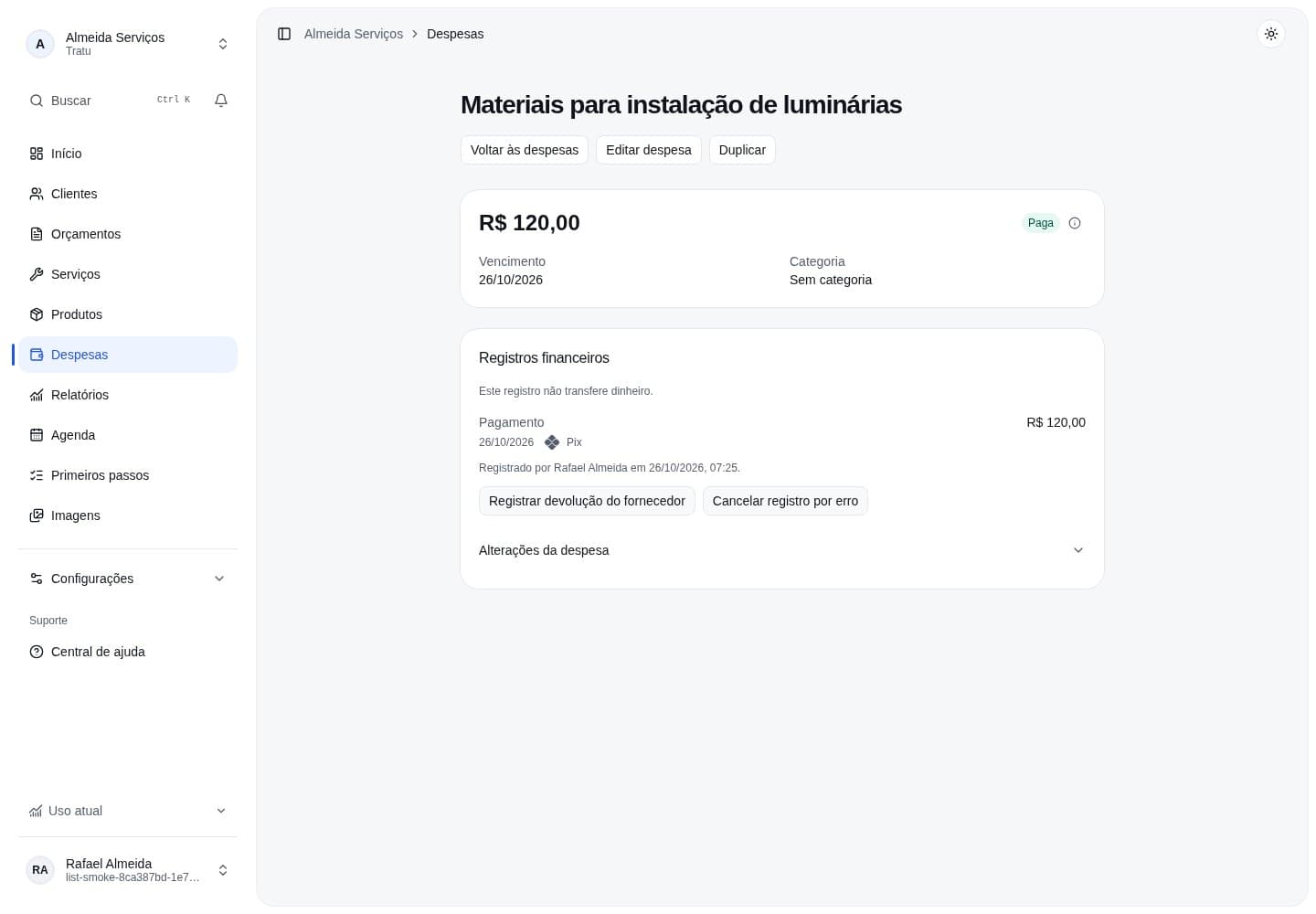 Despesa de materiais de R$ 120,00 com o pagamento registrado.