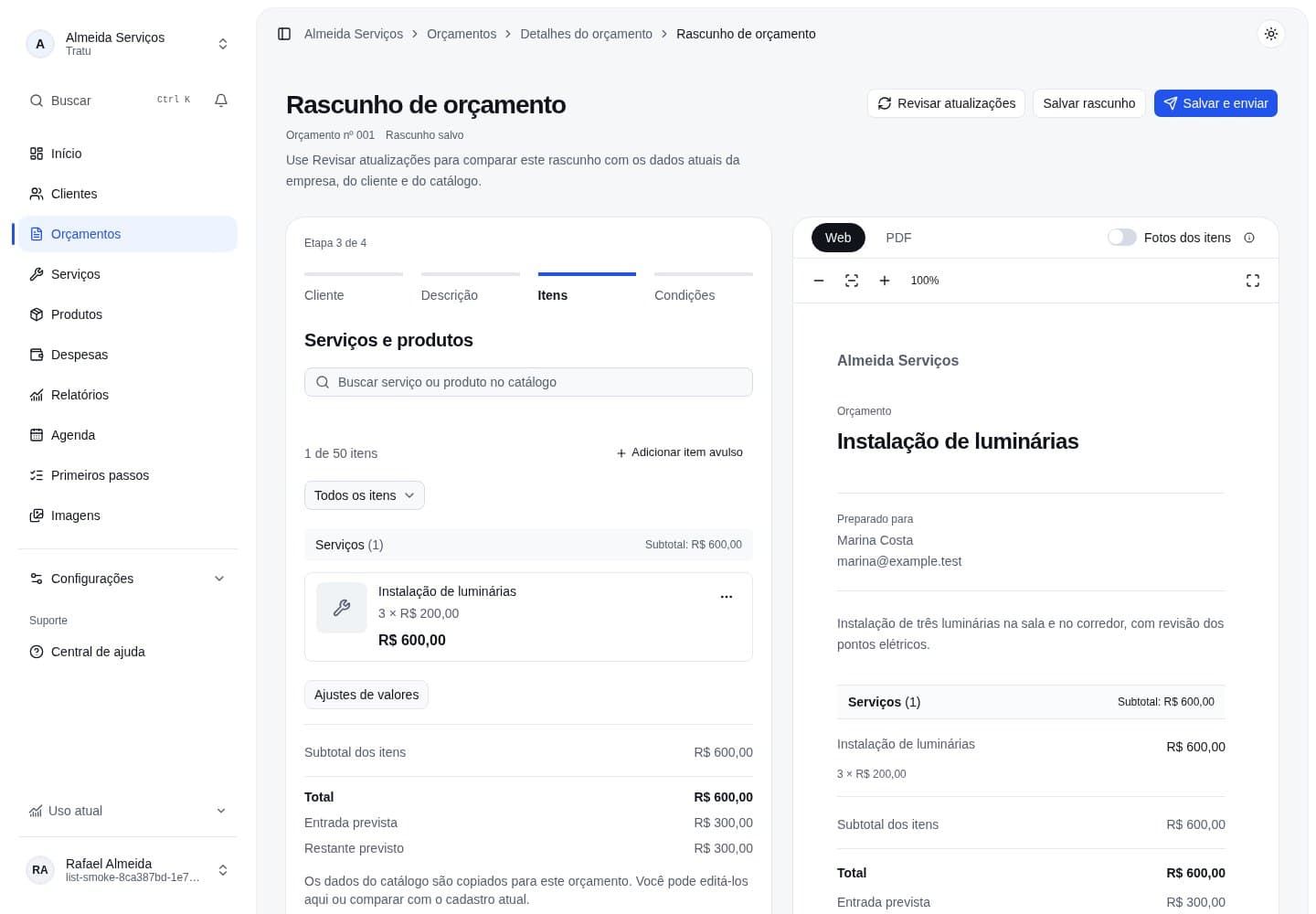 Etapa Itens com a instalação de três luminárias e o total do orçamento.